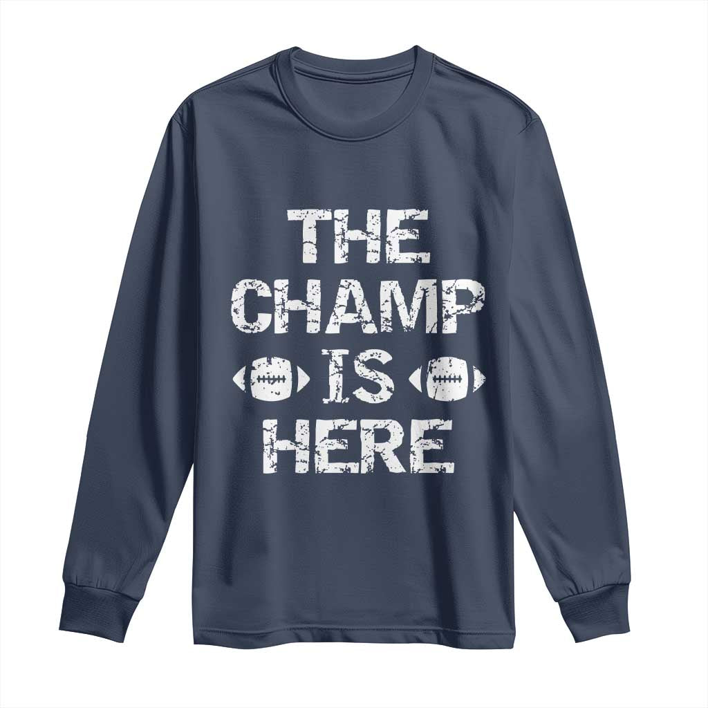Funny Fantasy Football Champion Long Sleeve Shirt Champ Draft Party Commish FFL TS10 Navy Print Your Wear