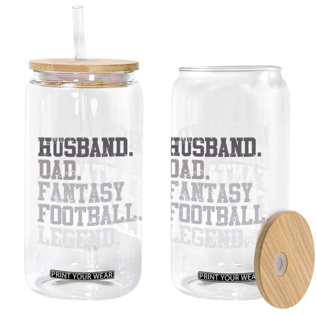 Husband Dad Fantasy Football Legend Glass Can Retro Fathers Day TS10 Print Your Wear