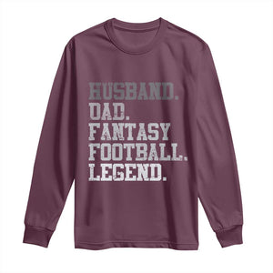 Husband Dad Fantasy Football Legend Long Sleeve Shirt Retro Fathers Day TS10 Maroon Print Your Wear