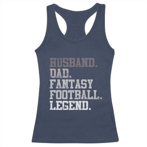 Husband Dad Fantasy Football Legend Racerback Tank Top Retro Fathers Day TS10 Navy Print Your Wear