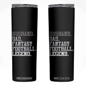 Husband Dad Fantasy Football Legend Skinny Tumbler Retro Fathers Day TS10 Black Print Your Wear