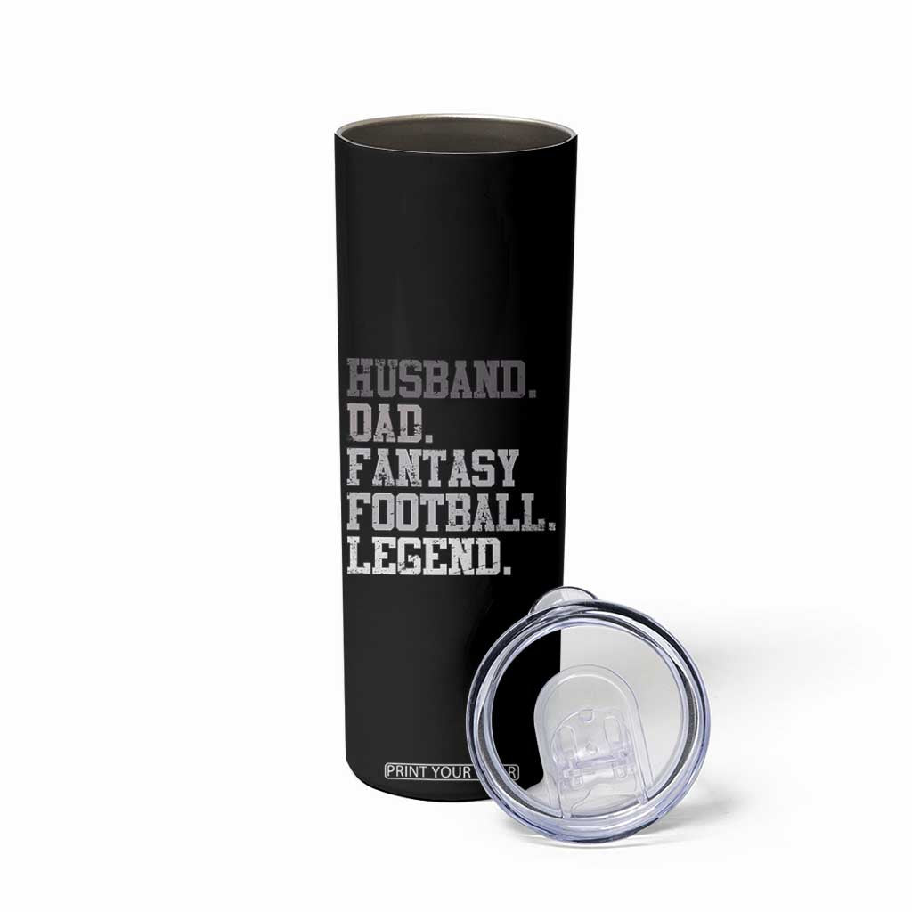 Husband Dad Fantasy Football Legend Skinny Tumbler Retro Fathers Day TS10 Print Your Wear