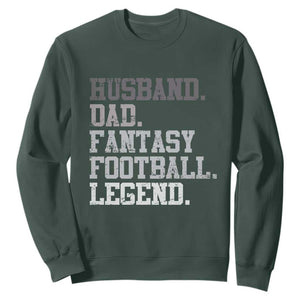 Husband Dad Fantasy Football Legend Sweatshirt Retro Fathers Day TS10 Dark Forest Green Print Your Wear