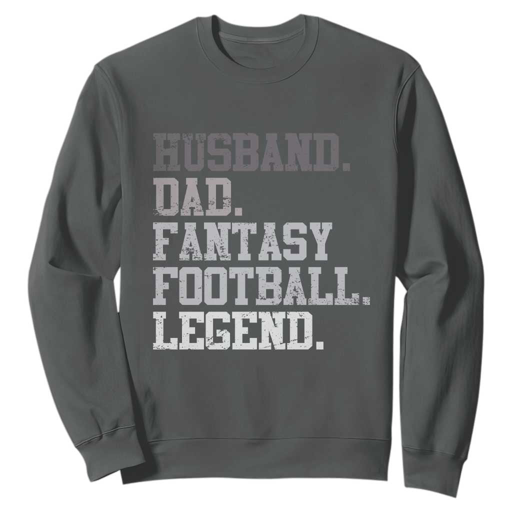 Husband Dad Fantasy Football Legend Sweatshirt Retro Fathers Day TS10 Dark Heather Print Your Wear