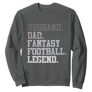 Husband Dad Fantasy Football Legend Sweatshirt Retro Fathers Day TS10 Dark Heather Print Your Wear