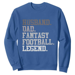 Husband Dad Fantasy Football Legend Sweatshirt Retro Fathers Day TS10 Royal Blue Print Your Wear