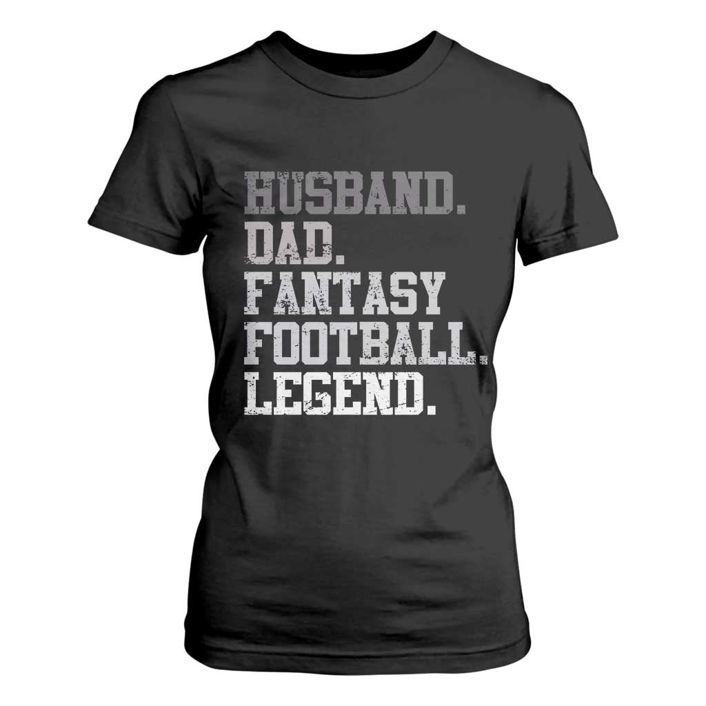 Husband Dad Fantasy Football Legend T Shirt For Women Retro Fathers Day TS10 Black Print Your Wear