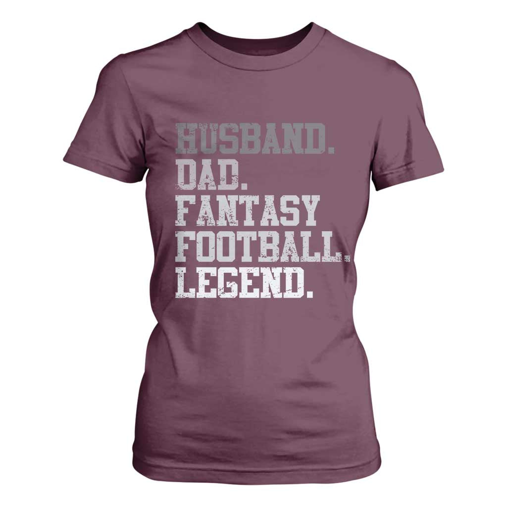 Husband Dad Fantasy Football Legend T Shirt For Women Retro Fathers Day TS10 Maroon Print Your Wear