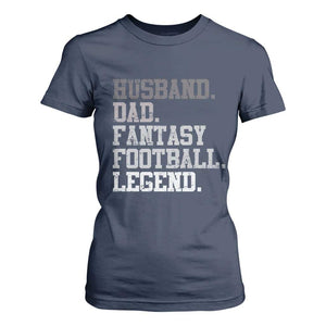 Husband Dad Fantasy Football Legend T Shirt For Women Retro Fathers Day TS10 Navy Print Your Wear