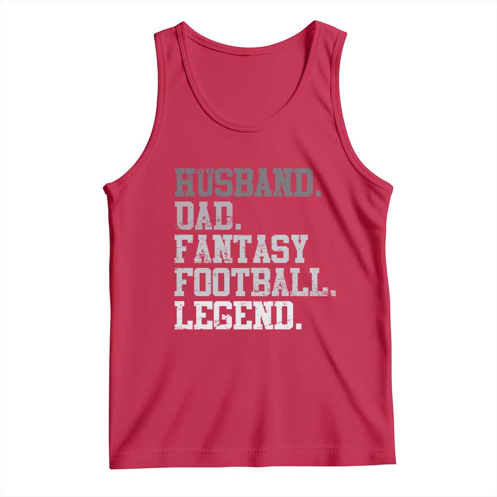 Husband Dad Fantasy Football Legend Tank Top Retro Fathers Day TS10 Red Print Your Wear
