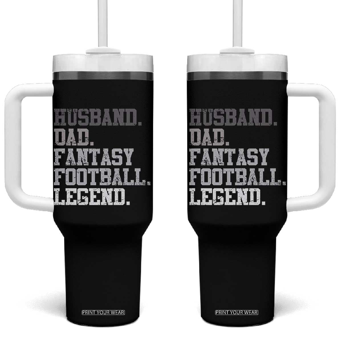 Husband Dad Fantasy Football Legend Tumbler With Handle Retro Fathers Day TS10 One Size: 40 oz Black Print Your Wear