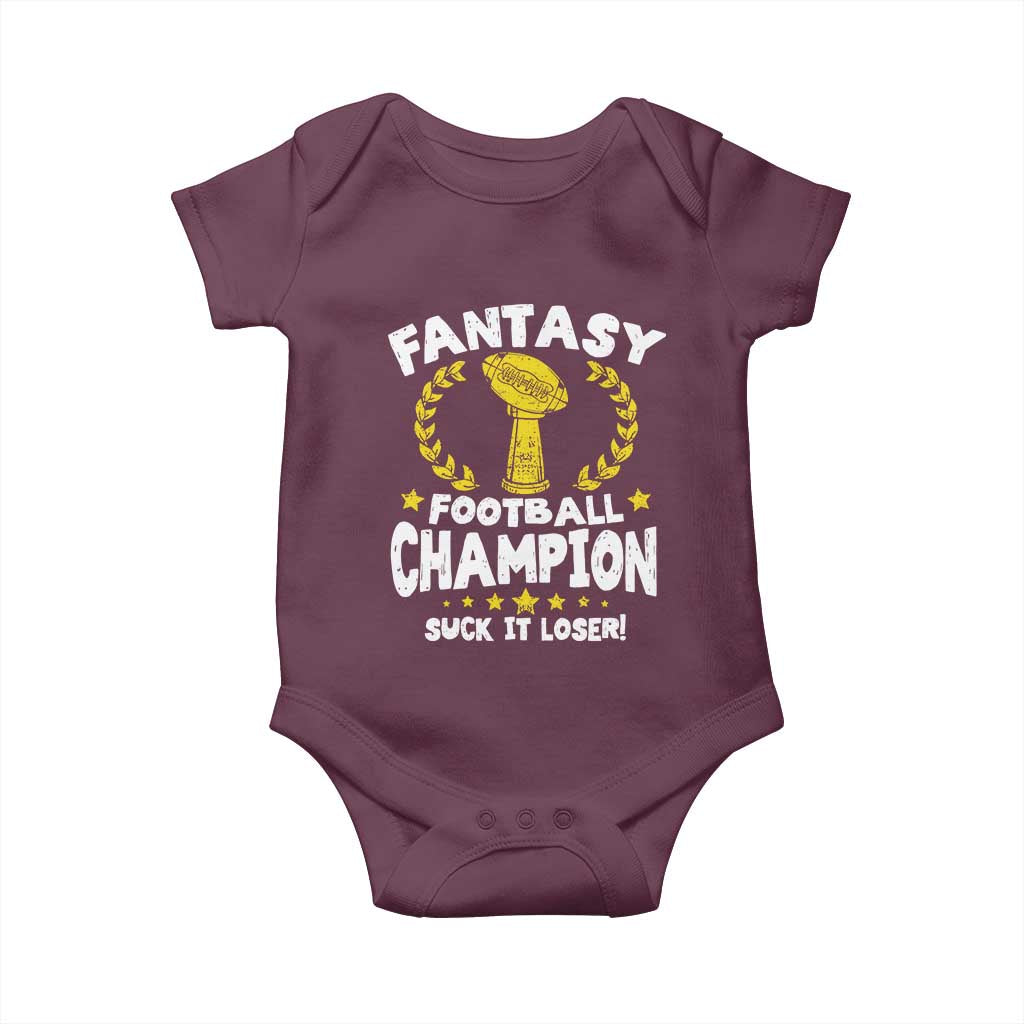 Fantasy Football Legend Baby Onesie Suck It Loser Funny Champ Champion Draft TS10 Maroon Print Your Wear