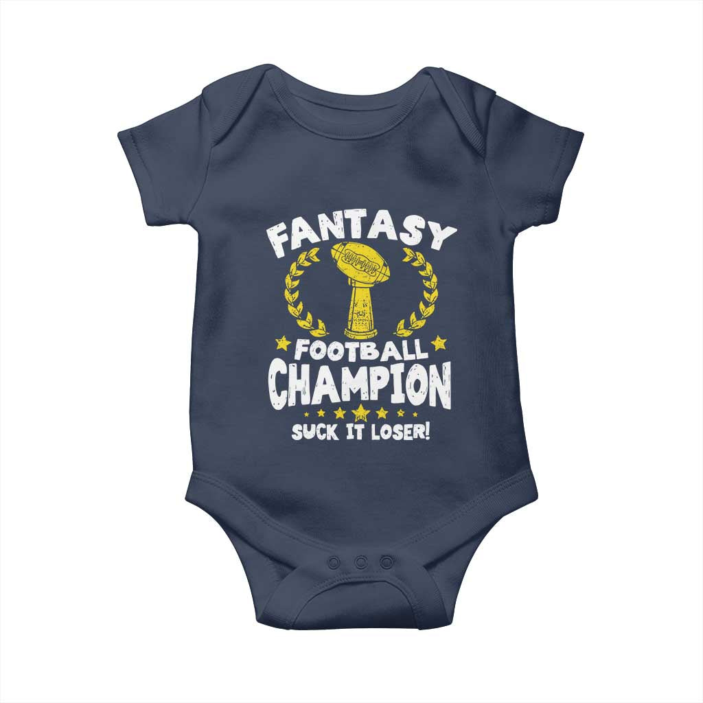 Fantasy Football Legend Baby Onesie Suck It Loser Funny Champ Champion Draft TS10 Navy Print Your Wear