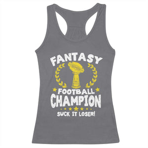 Fantasy Football Legend Racerback Tank Top Suck It Loser Funny Champ Champion Draft TS10 Charcoal Print Your Wear