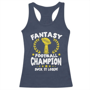 Fantasy Football Legend Racerback Tank Top Suck It Loser Funny Champ Champion Draft TS10 Navy Print Your Wear