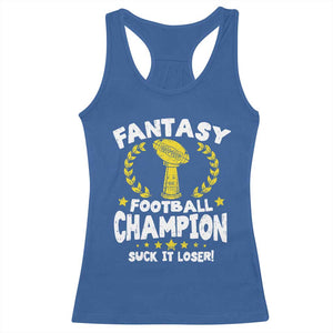 Fantasy Football Legend Racerback Tank Top Suck It Loser Funny Champ Champion Draft TS10 Royal Blue Print Your Wear