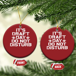 Funny Fantasy Football Christmas Ornament It's Draft Day Do Not Disturb TS10 Circle Red Print Your Wear