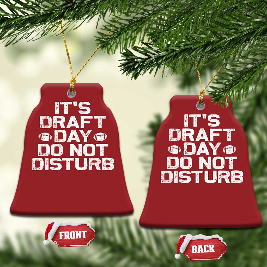 Funny Fantasy Football Christmas Ornament It's Draft Day Do Not Disturb TS10 Bell Flake Red Print Your Wear