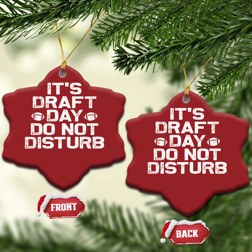 Funny Fantasy Football Christmas Ornament It's Draft Day Do Not Disturb TS10 Snow Flake Red Print Your Wear