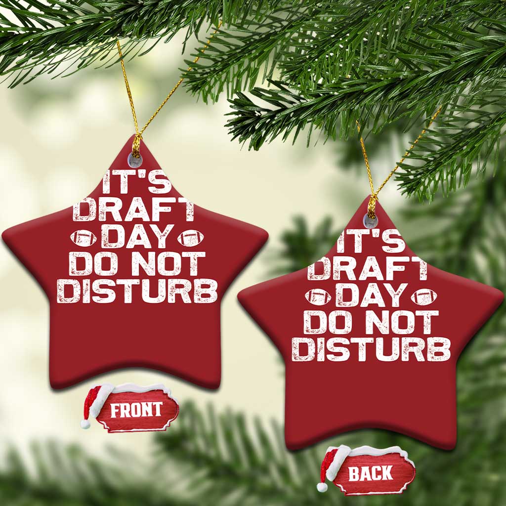 Funny Fantasy Football Christmas Ornament It's Draft Day Do Not Disturb TS10 Star Red Print Your Wear