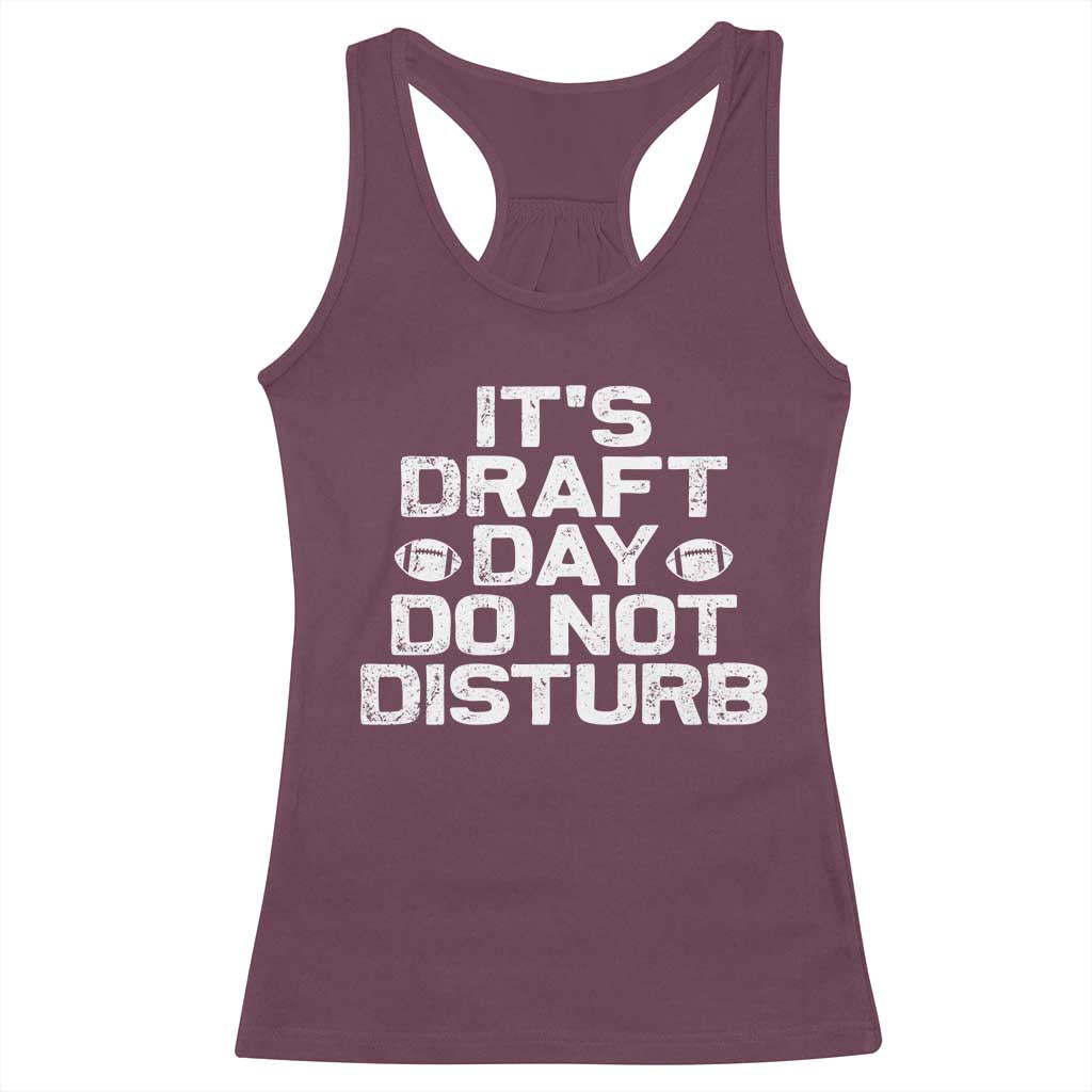 Funny Fantasy Football Racerback Tank Top It's Draft Day Do Not Disturb TS10 Maroon Print Your Wear