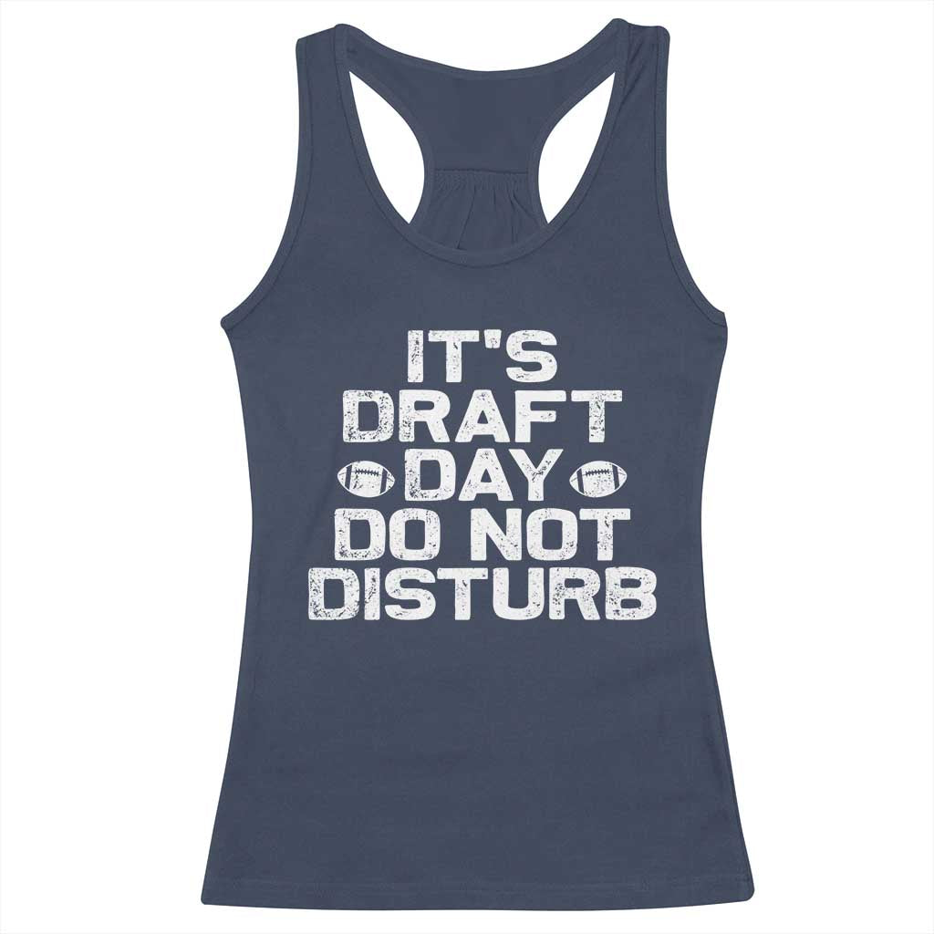 Funny Fantasy Football Racerback Tank Top It's Draft Day Do Not Disturb TS10 Navy Print Your Wear