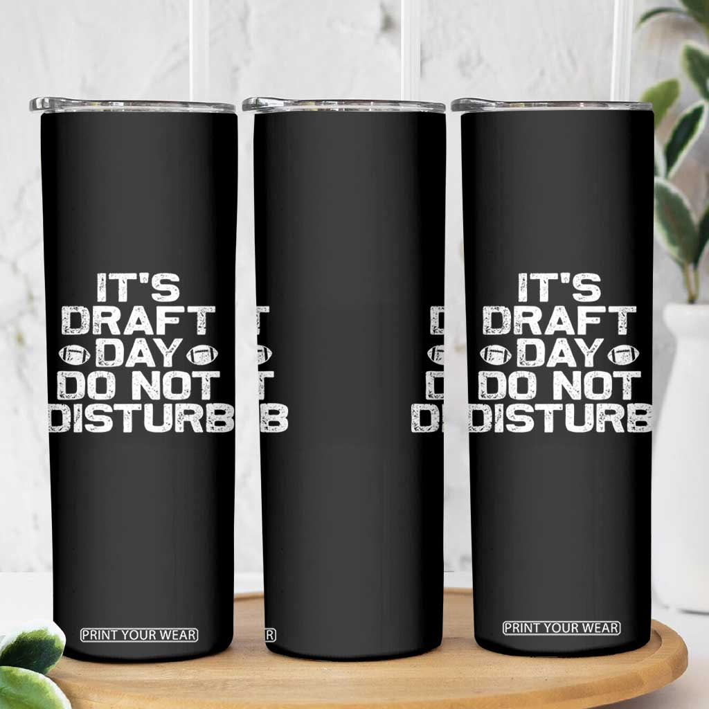 Funny Fantasy Football Skinny Tumbler It's Draft Day Do Not Disturb TS10 Print Your Wear