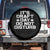 Funny Fantasy Football Spare Tire Cover It's Draft Day Do Not Disturb TS10 No hole Black Print Your Wear