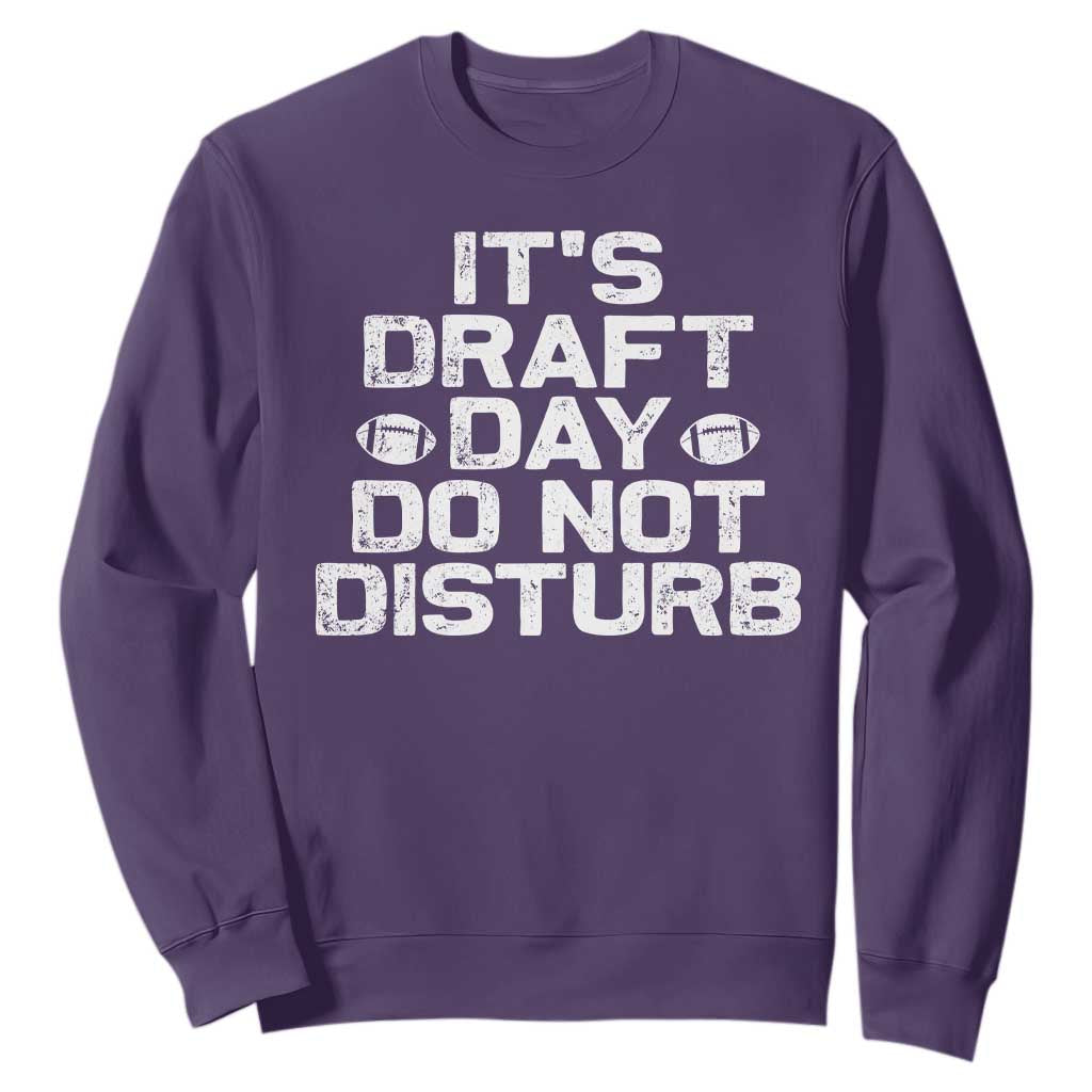 Funny Fantasy Football Sweatshirt It's Draft Day Do Not Disturb TS10 Purple Print Your Wear