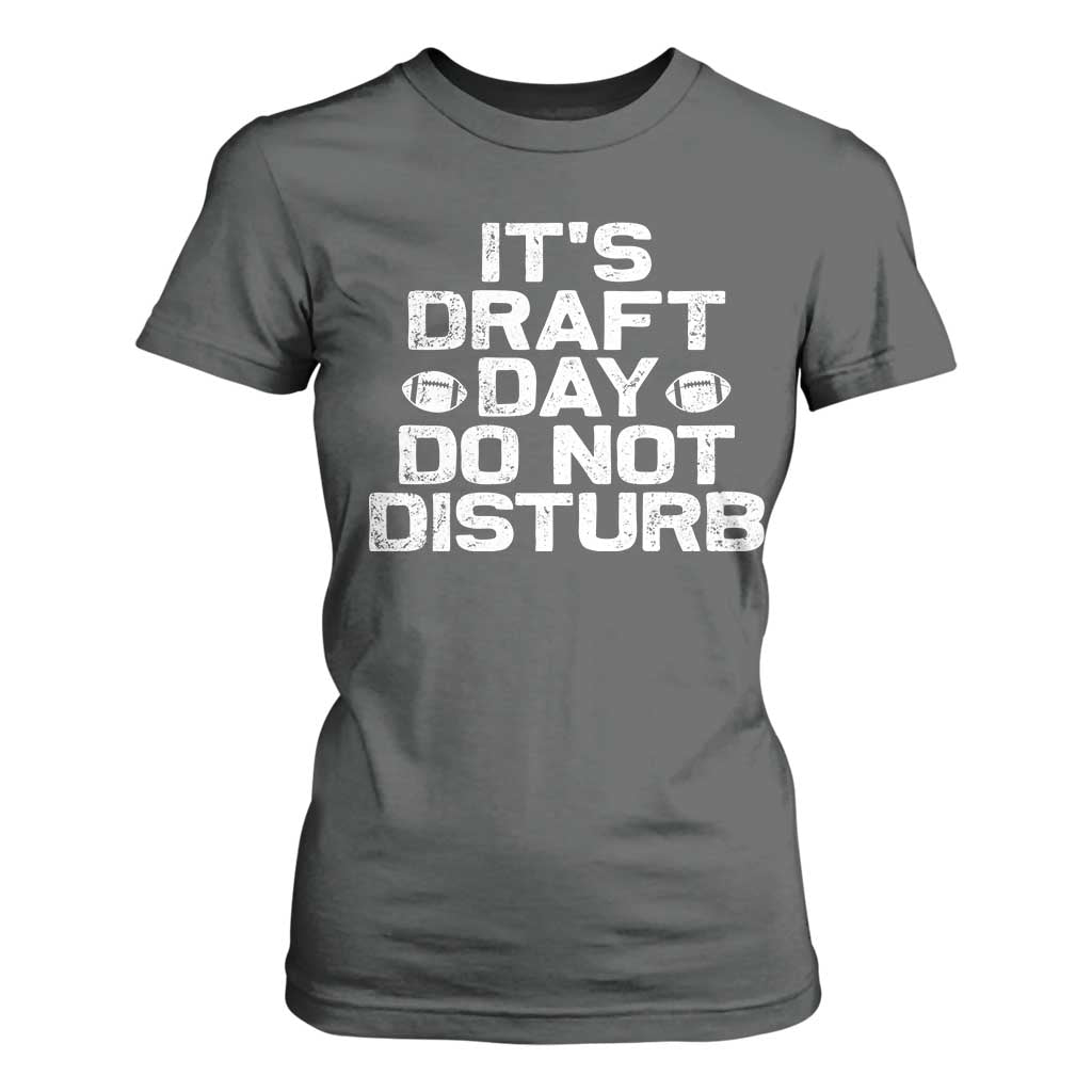 Funny Fantasy Football T Shirt For Women It's Draft Day Do Not Disturb TS10 Dark Heather Print Your Wear