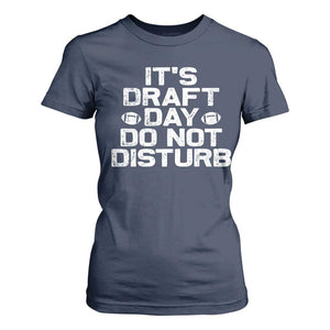 Funny Fantasy Football T Shirt For Women It's Draft Day Do Not Disturb TS10 Navy Print Your Wear