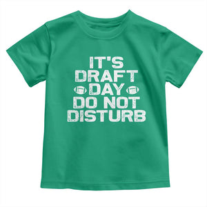 Funny Fantasy Football Toddler T Shirt It's Draft Day Do Not Disturb TS10 Irish Green Print Your Wear