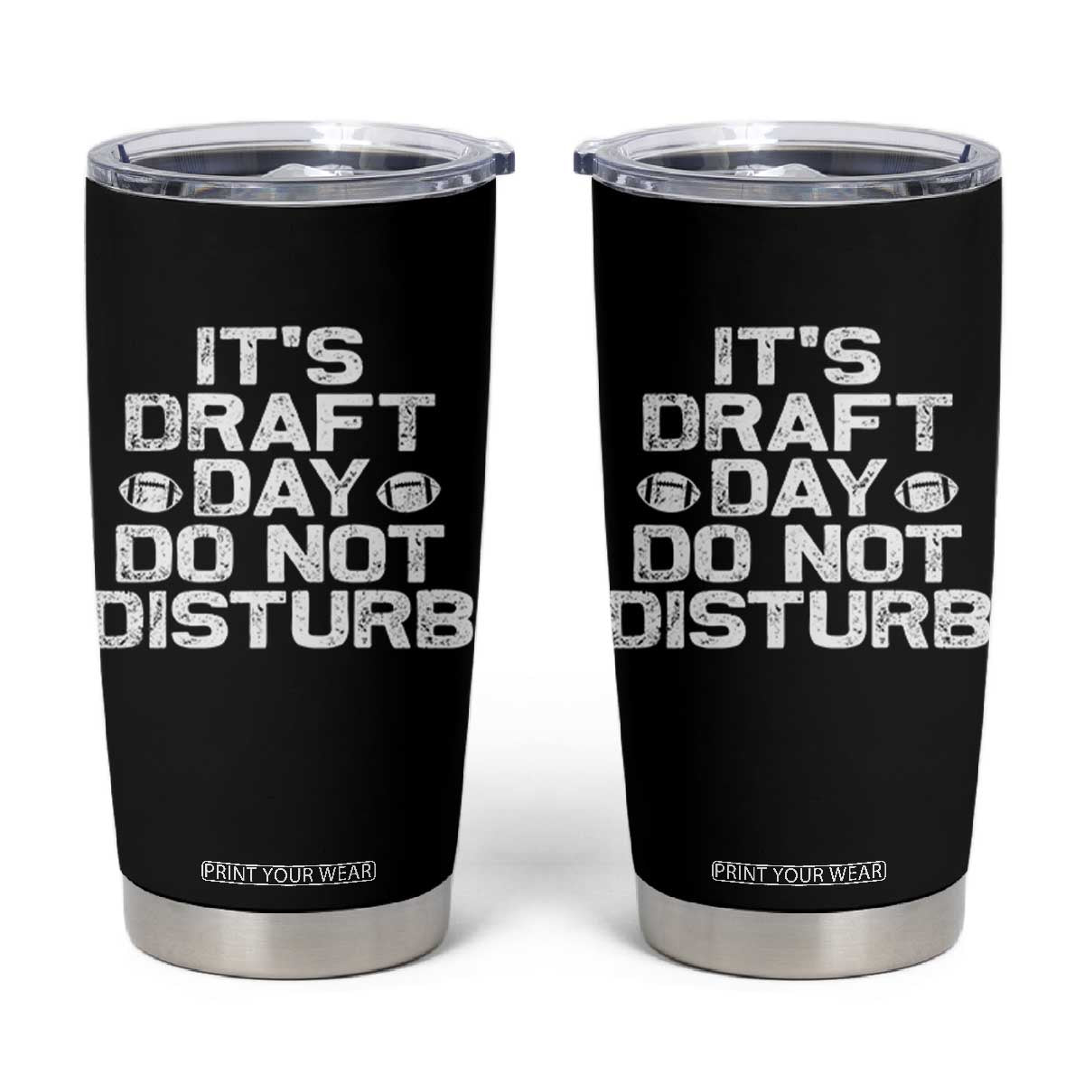 Funny Fantasy Football Tumbler Cup It's Draft Day Do Not Disturb TS10 Black Print Your Wear
