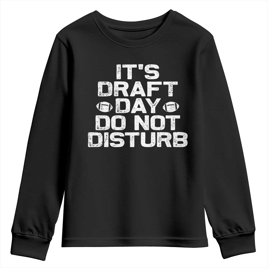 Funny Fantasy Football Youth Sweatshirt It's Draft Day Do Not Disturb TS10 Black Print Your Wear