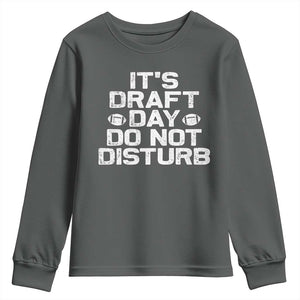 Funny Fantasy Football Youth Sweatshirt It's Draft Day Do Not Disturb TS10 Dark Heather Print Your Wear