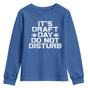 Funny Fantasy Football Youth Sweatshirt It's Draft Day Do Not Disturb TS10 Royal Blue Print Your Wear