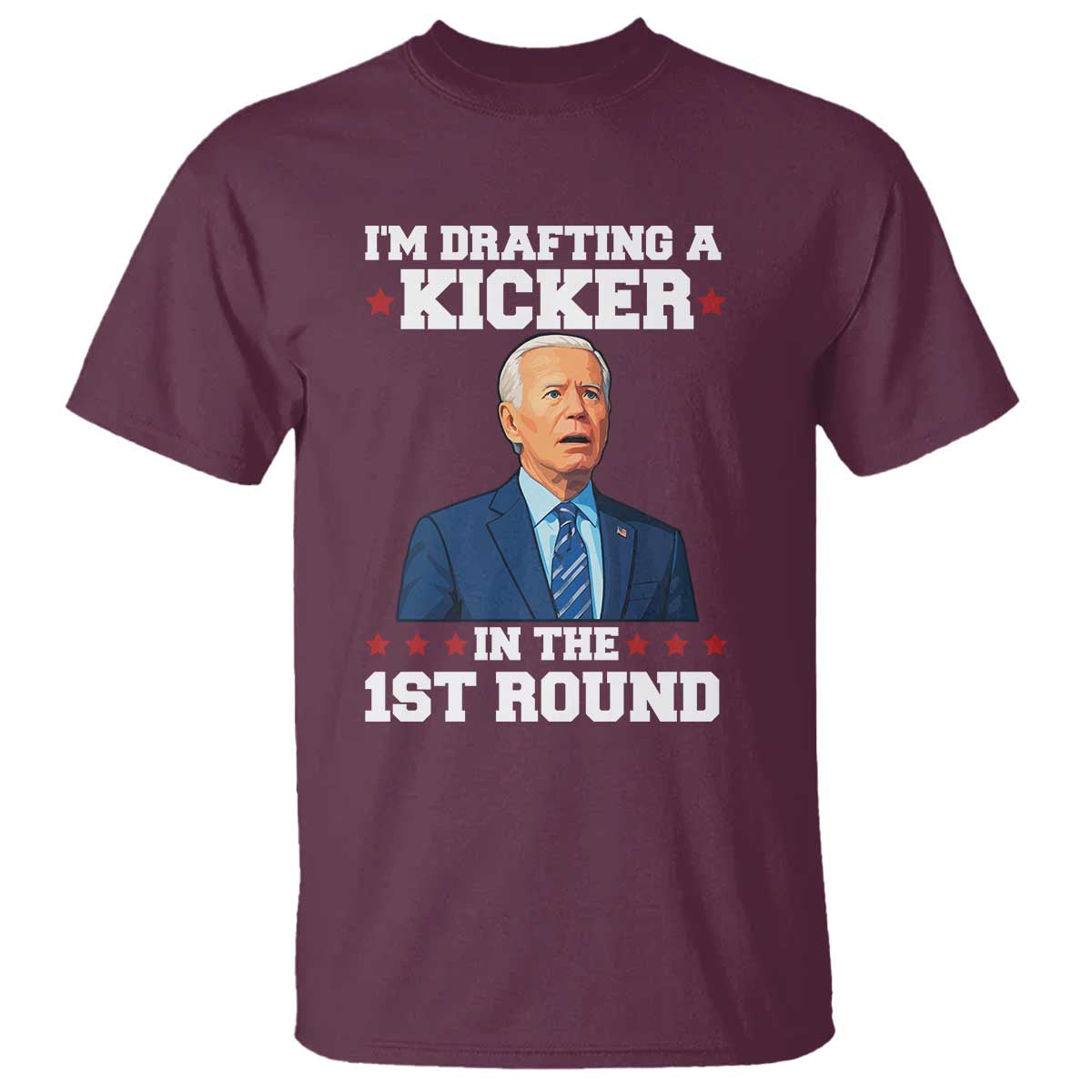 Funny Fantasy Football T Shirt Joe Biden Confused Drafting Kicker Draft Party TS10 Maroon Print Your Wear
