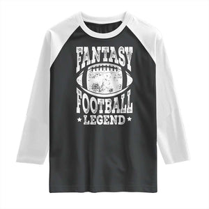 Fantasy Football Legend Raglan Shirt Funny Gameday Dad TS10 Black White Print Your Wear