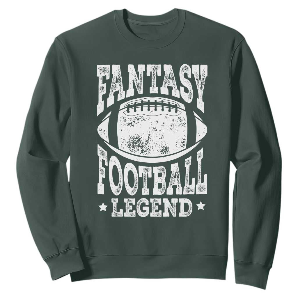 Fantasy Football Legend Sweatshirt Funny Gameday Dad TS10 Dark Forest Green Print Your Wear