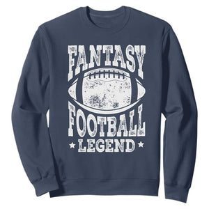 Fantasy Football Legend Sweatshirt Funny Gameday Dad TS10 Navy Print Your Wear