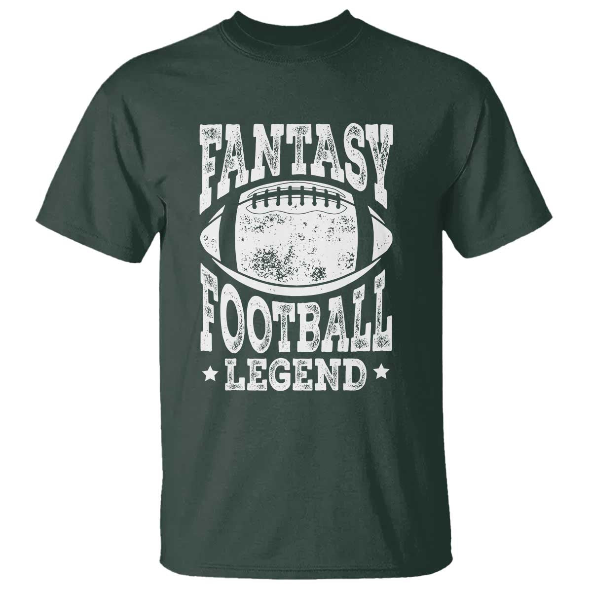 Fantasy Football Legend T Shirt Funny Gameday Dad TS10 Dark Forest Green Print Your Wear