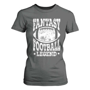 Fantasy Football Legend T Shirt For Women Funny Gameday Dad TS10 Dark Heather Print Your Wear