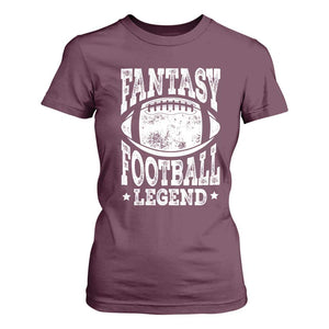 Fantasy Football Legend T Shirt For Women Funny Gameday Dad TS10 Maroon Print Your Wear