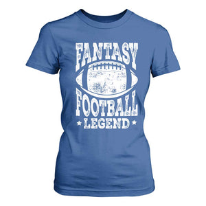 Fantasy Football Legend T Shirt For Women Funny Gameday Dad TS10 Royal Blue Print Your Wear
