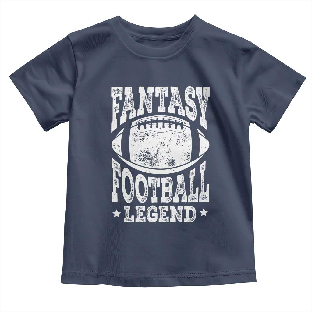 Fantasy Football Legend Toddler T Shirt Funny Gameday Dad TS10 Navy Print Your Wear