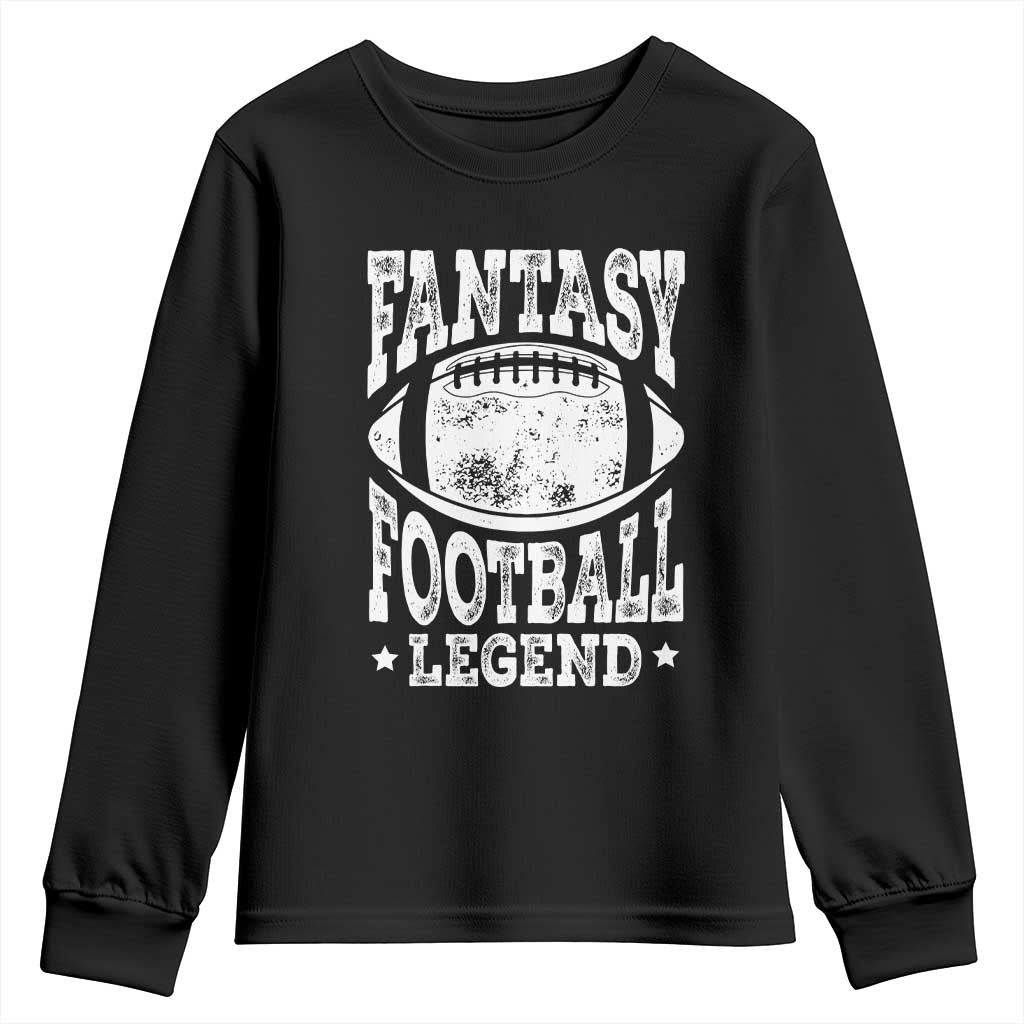 Fantasy Football Legend Youth Sweatshirt Funny Gameday Dad TS10 Black Print Your Wear