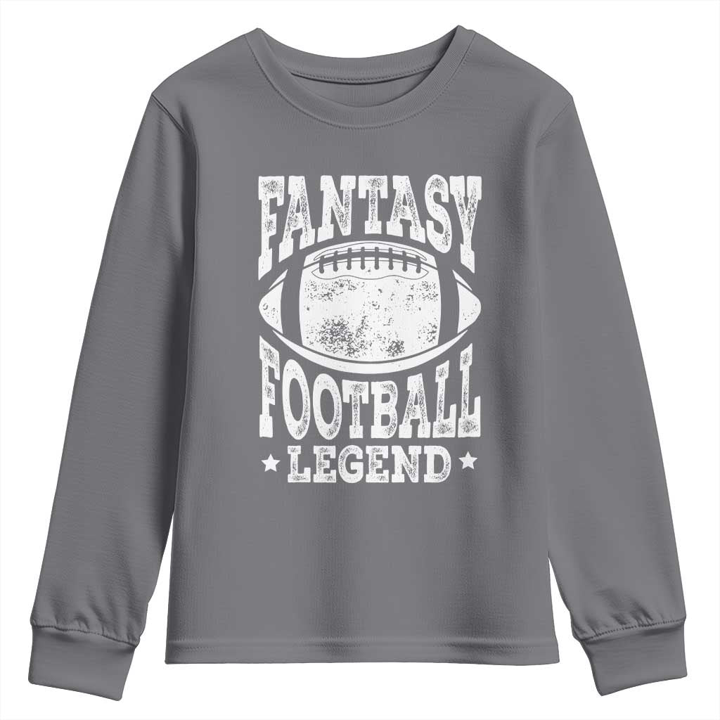 Fantasy Football Legend Youth Sweatshirt Funny Gameday Dad TS10 Charcoal Print Your Wear