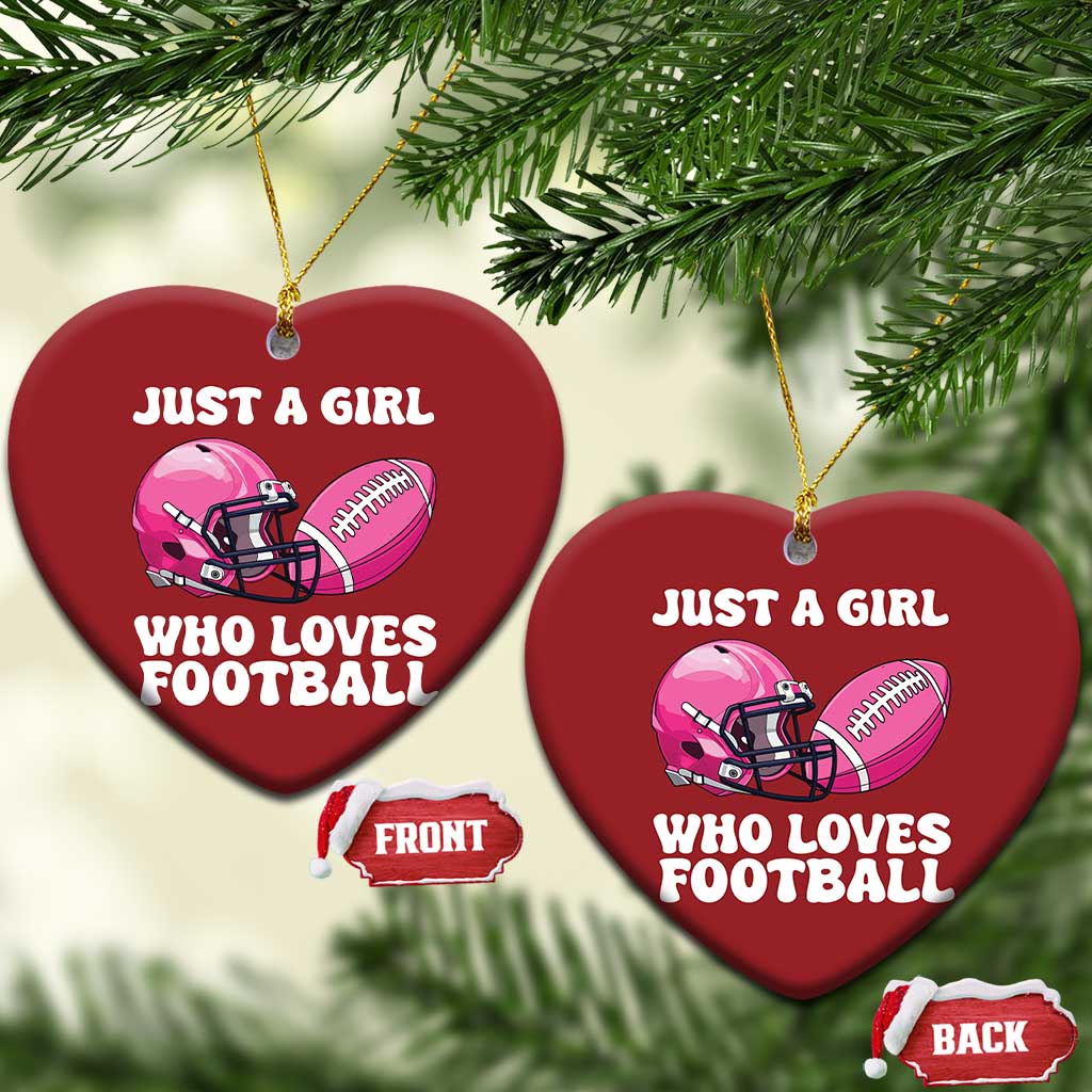 Funny Just A Girl Who Loves Football Christmas Ornament TS10 Heart Red Print Your Wear