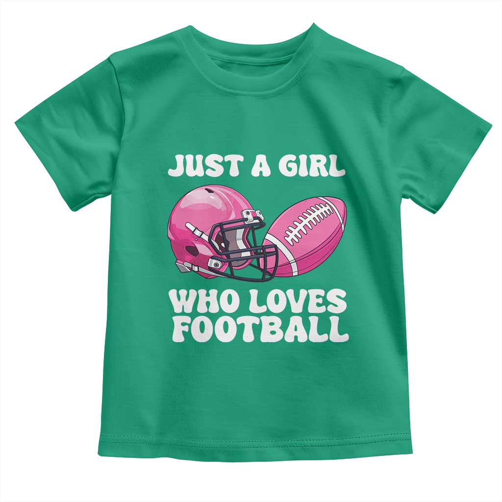 Funny Just A Girl Who Loves Football Toddler T Shirt TS10 Irish Green Print Your Wear