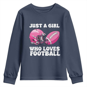 Funny Just A Girl Who Loves Football Youth Sweatshirt TS10 Navy Print Your Wear